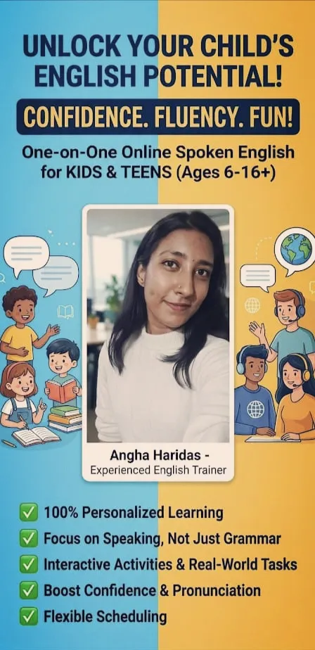 Spoken English for Kids & Teens- Anagha Haridas Nair